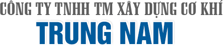 CÔNG TY TNHH THƯƠNG MẠI XÂY DỰNG CƠ KHÍ TRUNG NAM